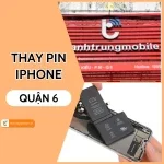 Địa chỉ thay pin iPhone Quận 6 TPHCM uy tín, giá rẻ