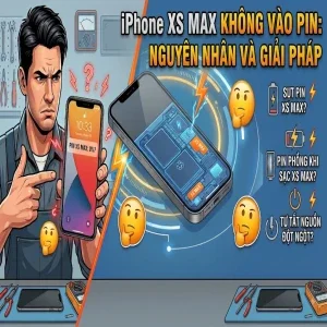 5 bước kiểm tra khi iPhone XS Max sạc không vào pin