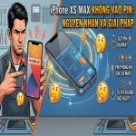 5 bước kiểm tra khi iPhone XS Max sạc không vào pin