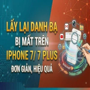 lay-lai-danh-ba-bi-mat-tren-iphone-7-7-plus-don-gian
