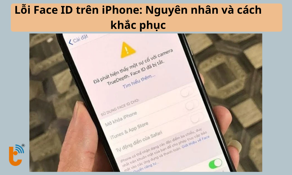 Nguyên nhân iPhone bị hỏng Face ID và cách khắc phục