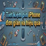 Tiết kiệm pin iPhone đơn giản và hiệu quả