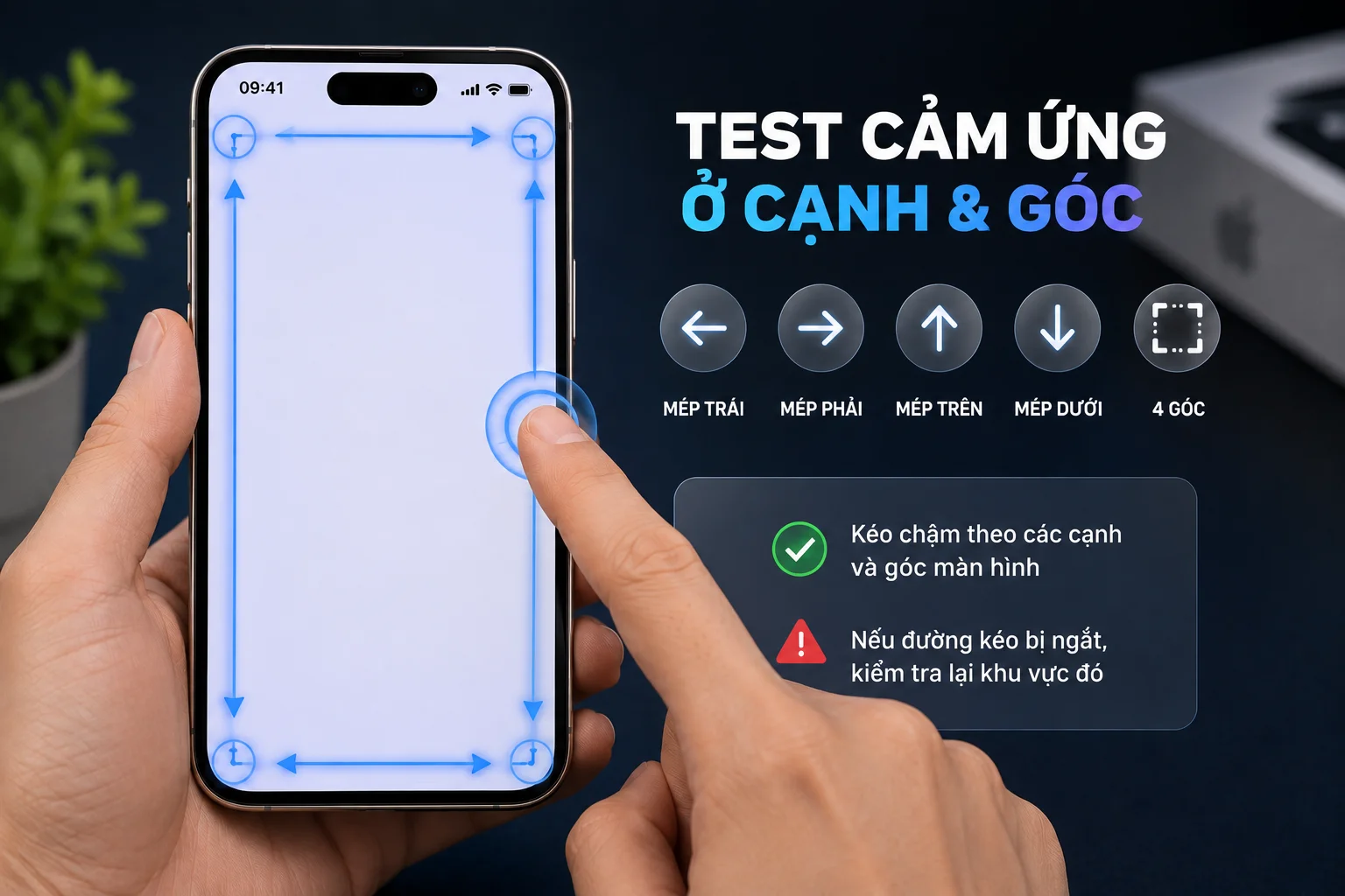 Test cảm ứng ở cạnh và góc iPhone