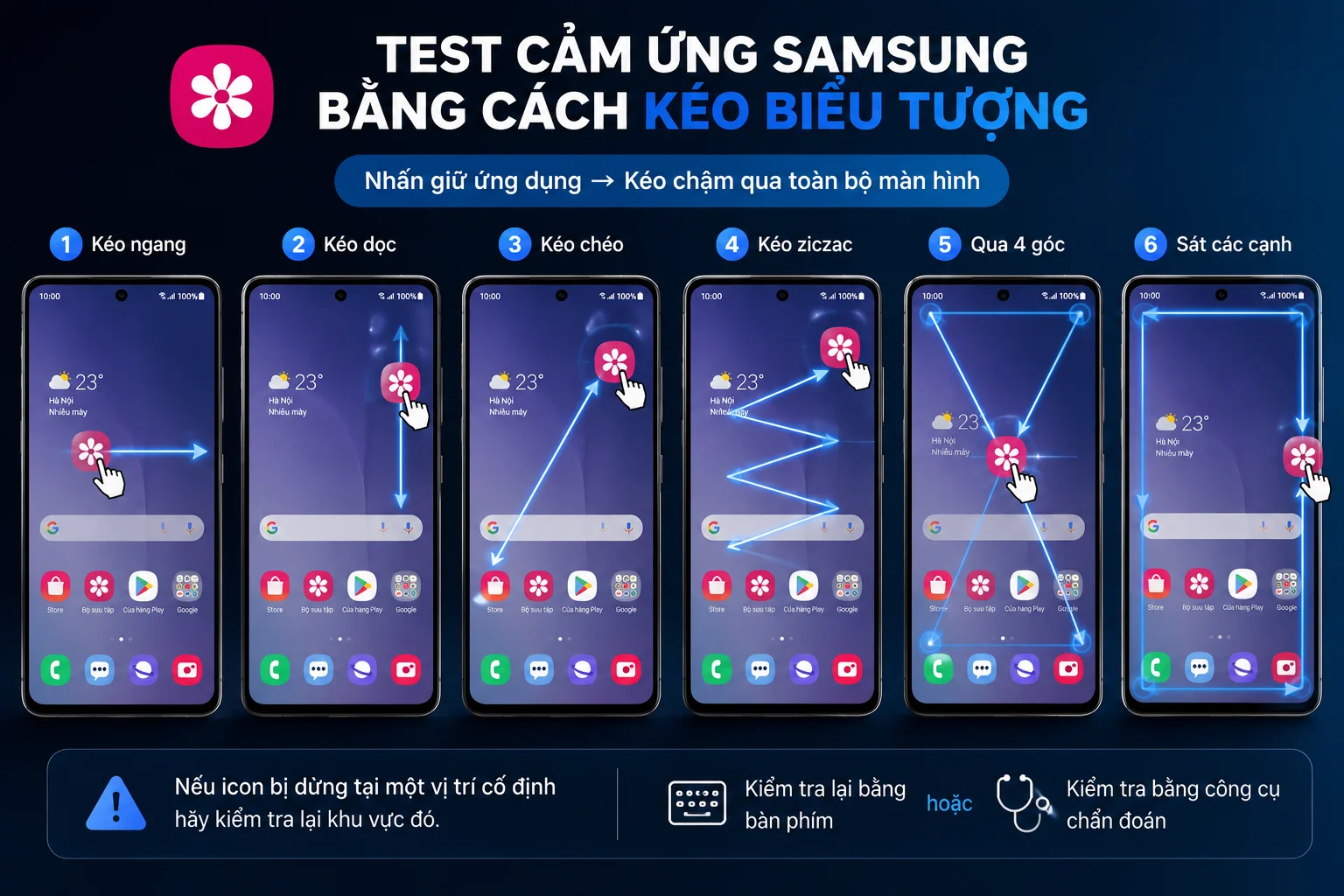 Kéo biểu tượng icon để test máy Samsung