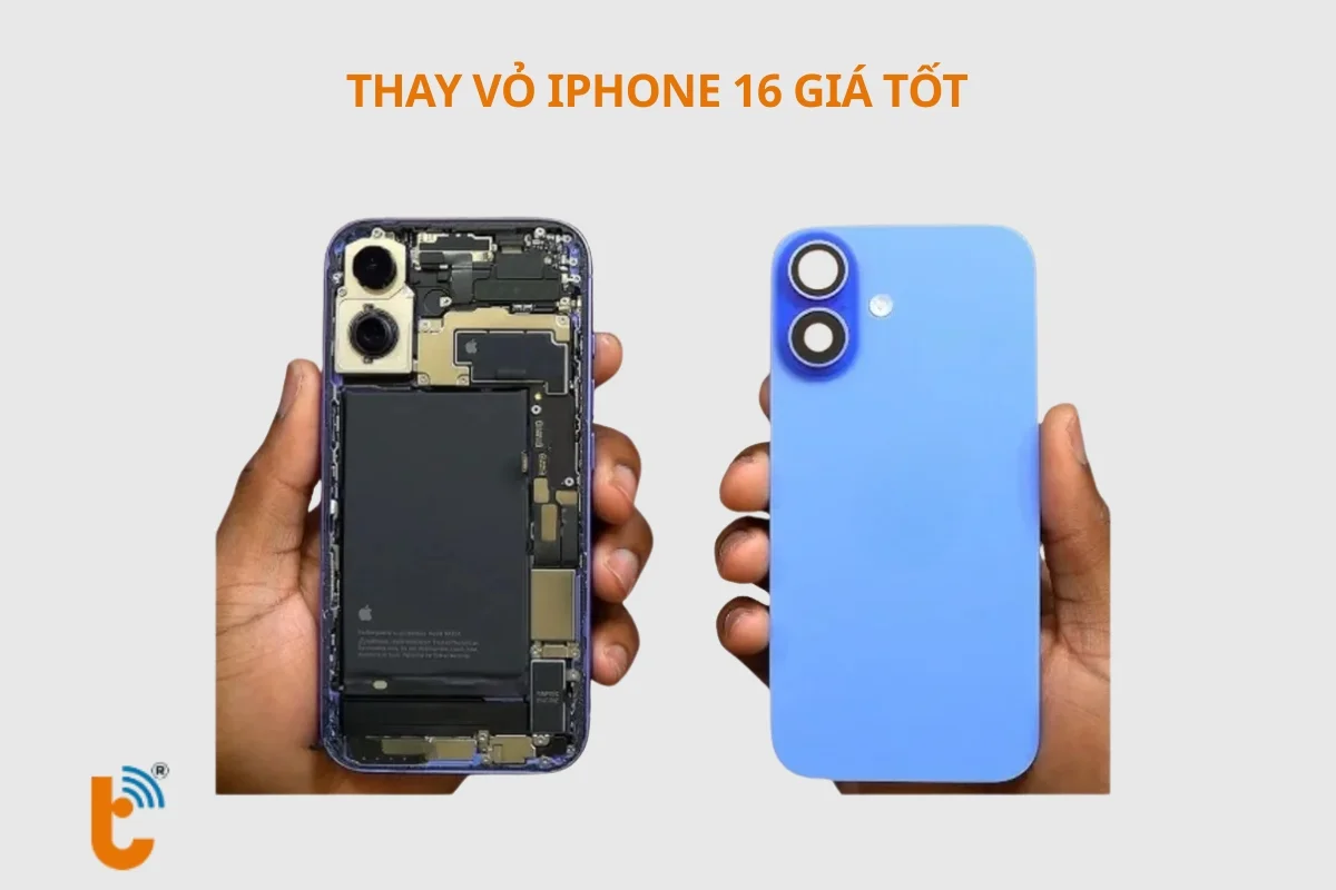 Thay vỏ điện thoại iPhone 16 giá cạnh tranh