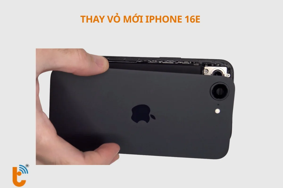 thay vỏ điện thoại iPhone 16E NHANH CHÓNG