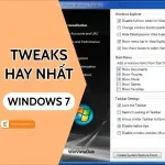Khám phá các Tweak cho Windows 7 phổ biến nhất!