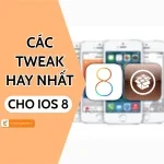 Khám phá các tweak hay cho iOS 8 mà iFan cần biết