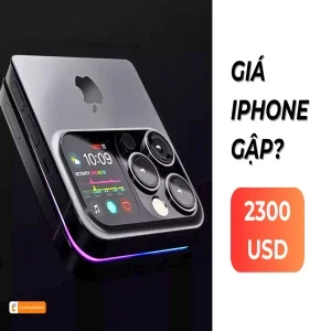 iPhone gập màn hình lộ giá sốc - Bạn sẽ mua?