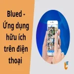 Blued - Ứng dụng hữu ích trên điện thoại dành cho người đồng tính nam