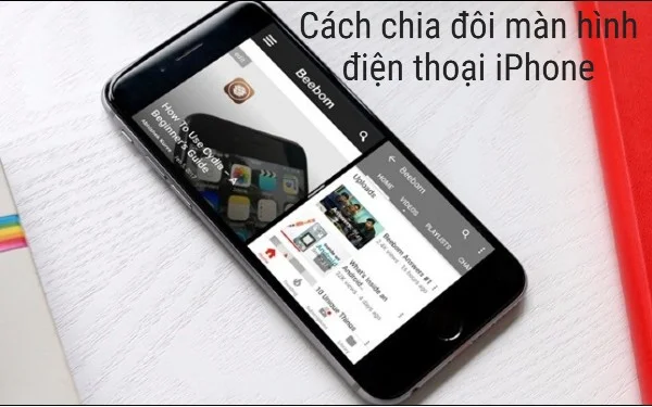 cach-chia-doi-man-hinh-iphone