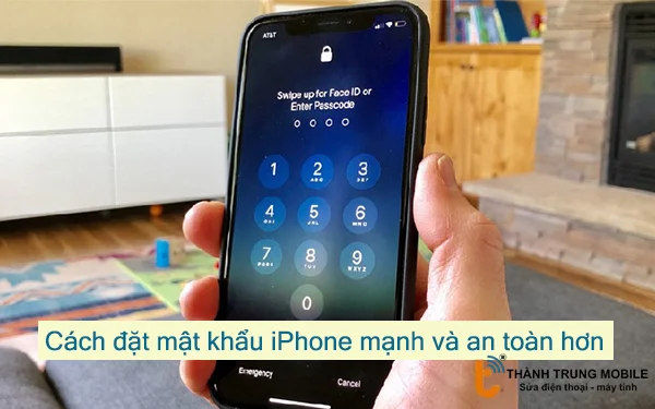 cach-dat-mat-khau-iPhone-manh-va-an-toan-hon