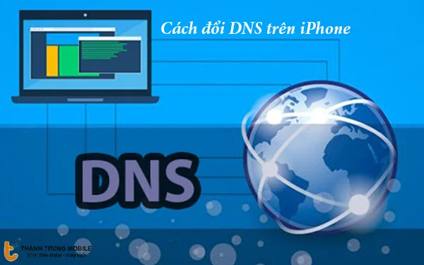 cach-doi-dns-tren-iphone