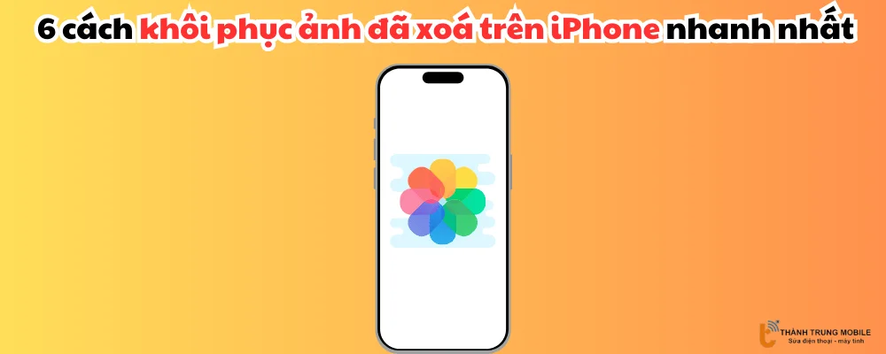 Cách khôi phục ảnh đã xoá trên iPhone