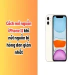 Cách mở nguồn iPhone 11 khi nút nguồn bị hỏng đơn giản nhất