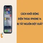 Cách mở nguồn điện thoại iPhone 14 khi bị tắt nguồn đột xuất