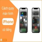 Cách quay màn hình iPhone có tiếng | có thu âm đơn giản nhất