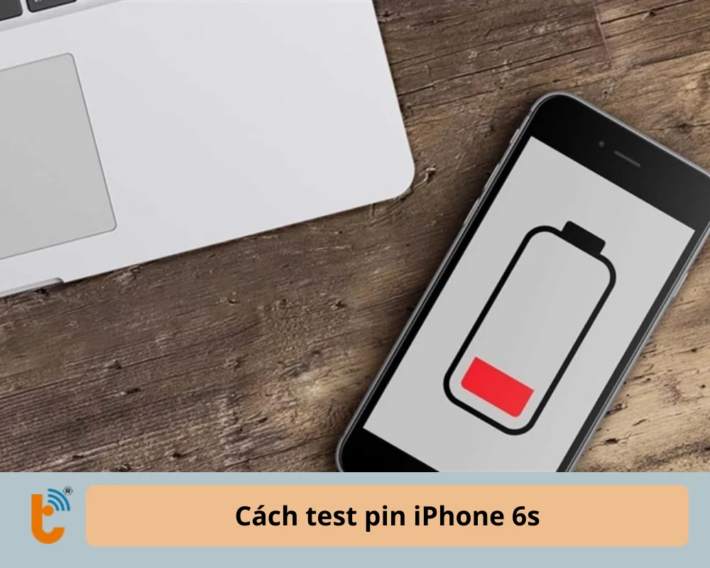 Cách test pin iPhone 6s