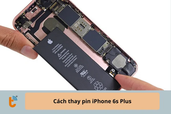 Cách thay pin iPhone 6s Plus
