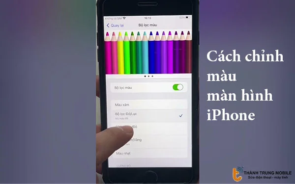 chinh-mau-man-hinh-iphone