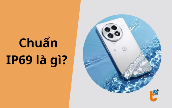 Tiêu chuẩn IP69 là gì? Giải mã khả năng kháng nước áp lực cao trên thiết bị điện tử
