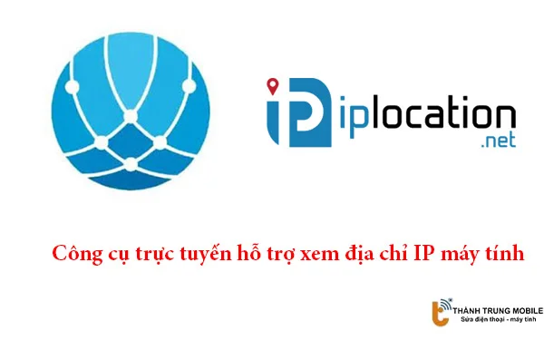 cong-cu-truc-tuyen-ho-tro-xem-dia-chi-IP-may-tinh