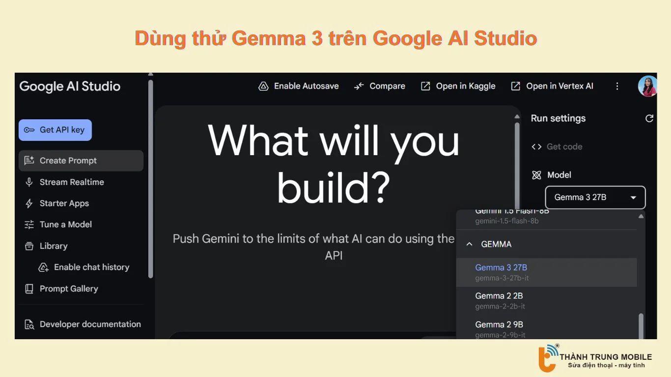 Chạy thử Gemma 3 trên Google AI Studio