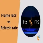 Frame rate vs refresh rate: Hiểu đúng để chơi game mượt hơn