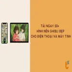 Tải ngay 50+ hình nền Ghibli đẹp cho điện thoại và máy tính