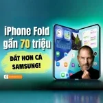 Sự thật cần biết về chiếc iPhone Fold màn hình gập có giá gần 70 triệu!
