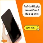 Nguyên nhân và cách khắc phục iPhone 8 Plus bị sập nguồn