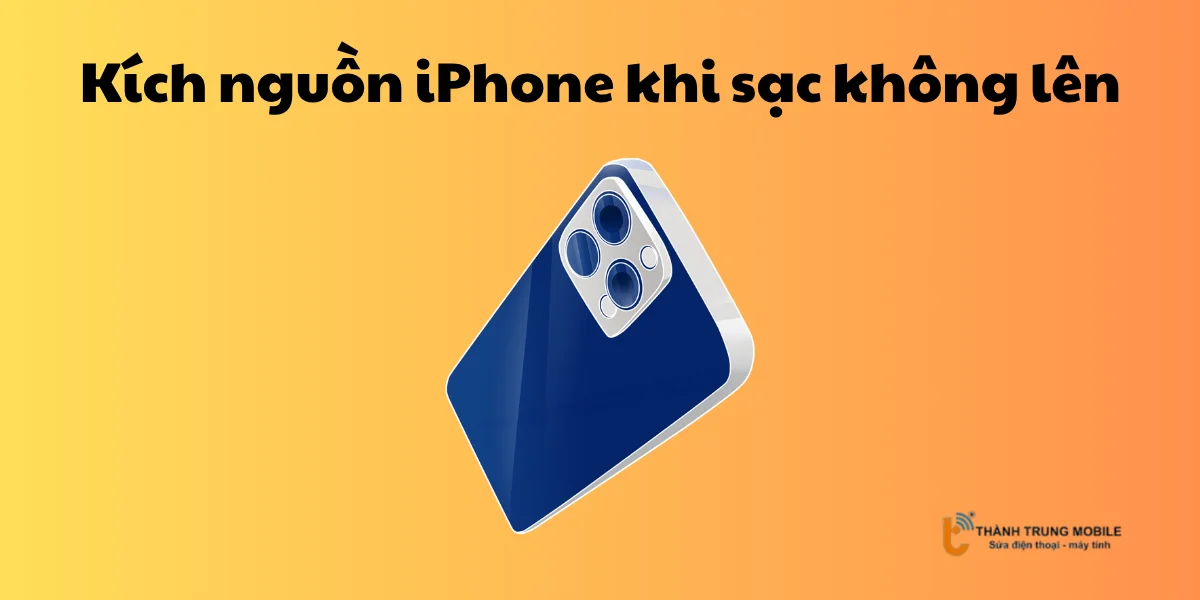 kich-nguon-iphone-sac-khong-len