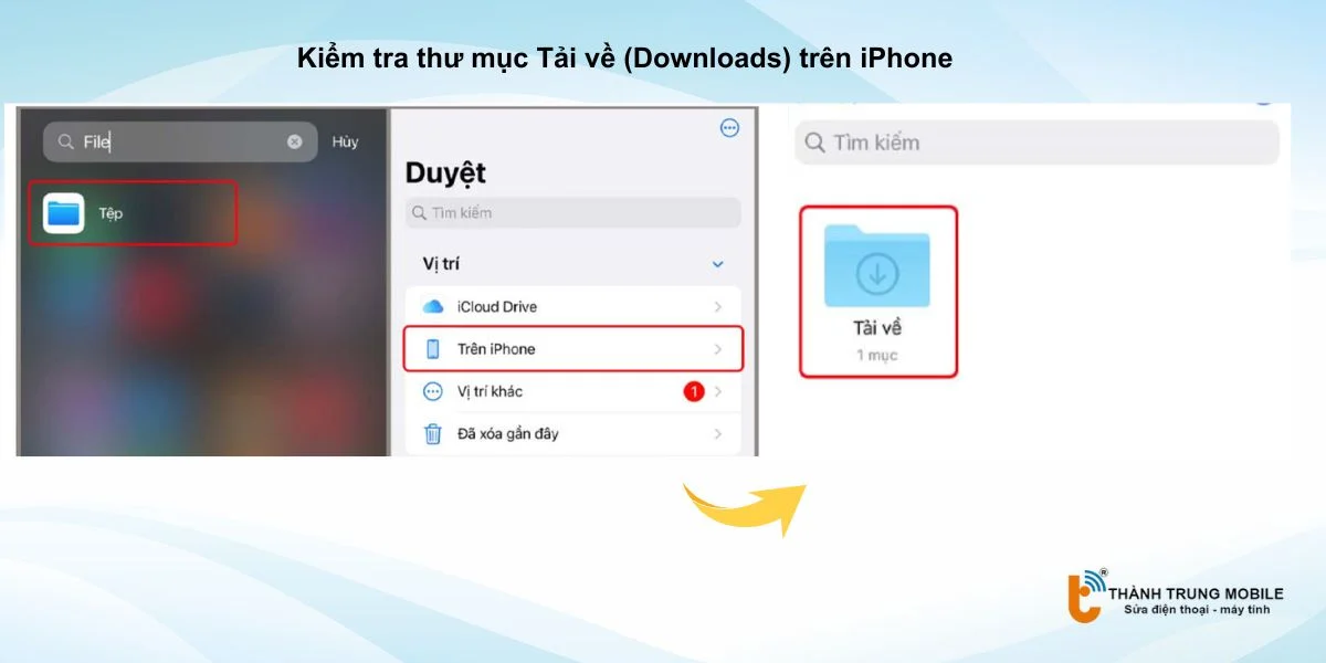 Kiểm tra thư mục Tải về (Downloads) trên iPhone