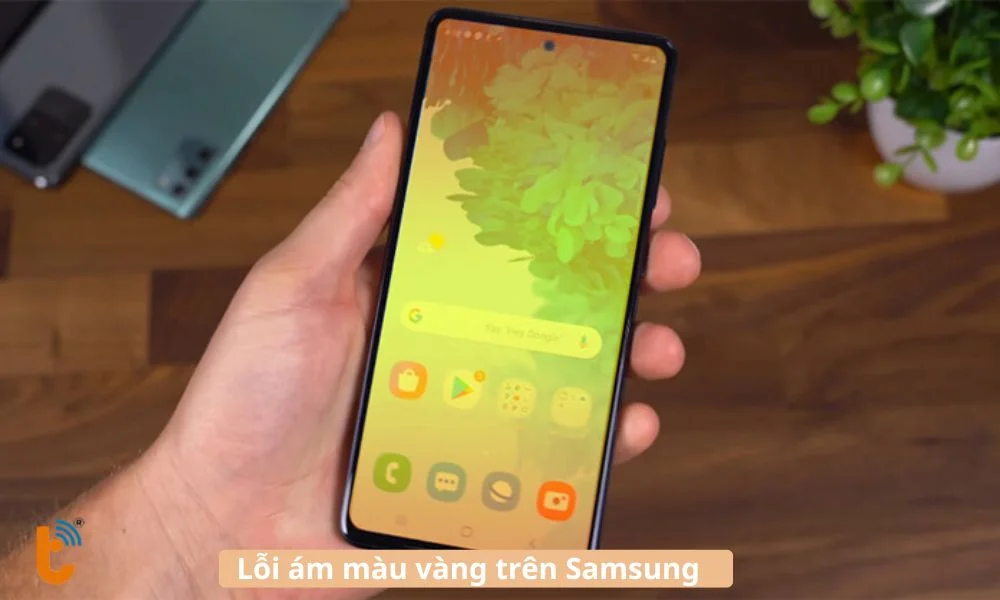 Điện thoại Samsung bị ám vàng