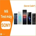 Mã test Sony - Cách kiểm tra điện thoại Sony chính hãng nhanh chóng