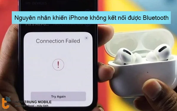 Nguyen-nhan-khien-iPhone-khong-ket-noi-duoc-Bluetooth