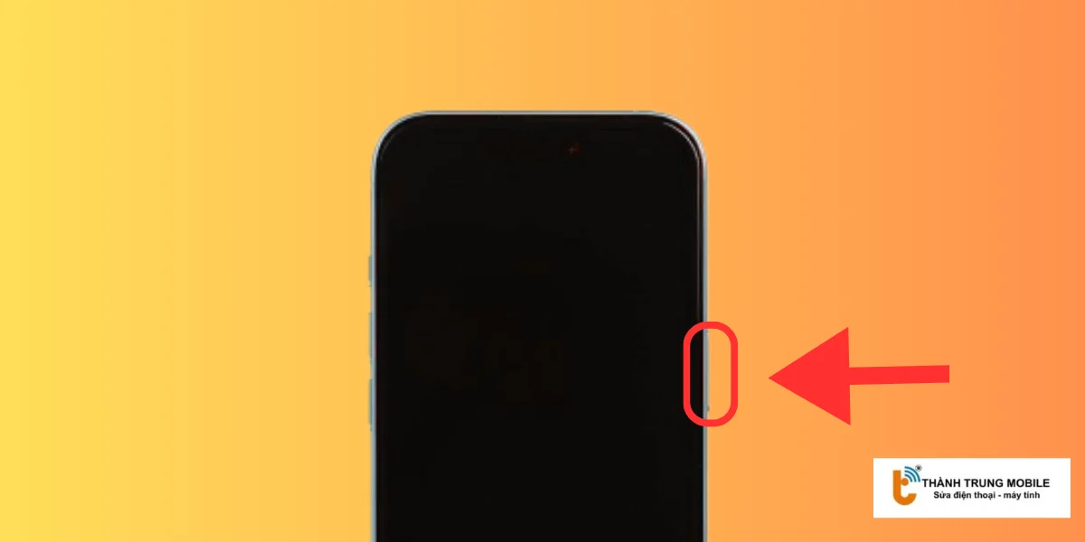 Nhấn và giữ nút Nguồn (Side Button).