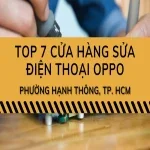 Top 10 trung tâm sửa điện thoại Xiaomi tại Phường Vườn Lài chất lượng