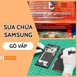 Sửa điện thoại Samsung Gò Vấp - Địa chỉ uy tín tại Thành Trung Mobile