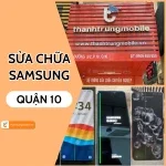 Sửa Samsung Quận 10 - Sửa chữa điện thoại Samsung giá rẻ
