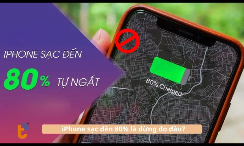 iPhone sạc đến 80% dừng, có phải bị lỗi?