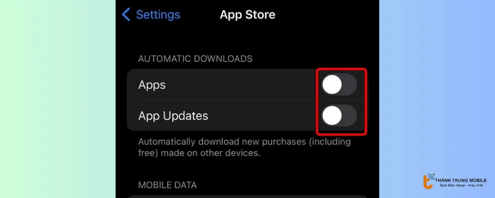 Tắt các công tắc cho Ứng dụng và Cập nhật Ứng dụng 