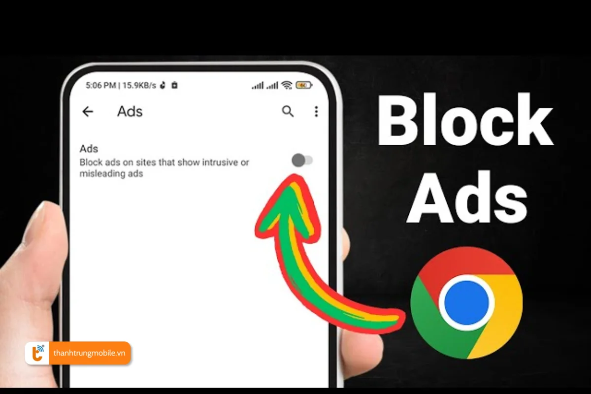 tắt quảng cáo chrome trên điện thoại