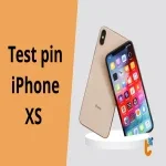 Cách test pin iPhone XS: biết ngay pin chai và chính hãng
