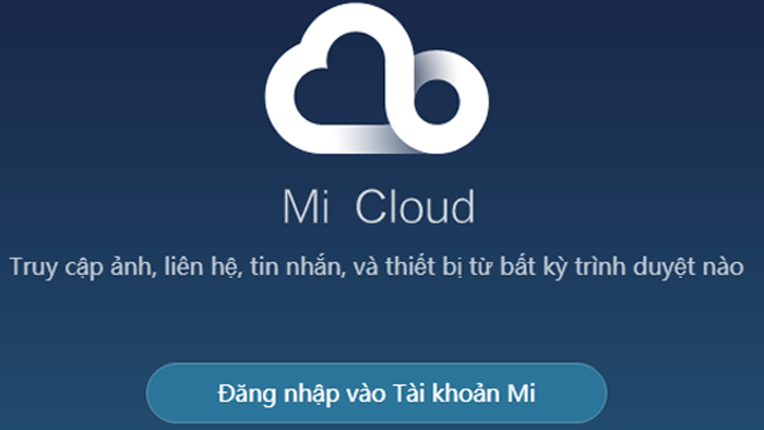 Tài khoản Mi Cloud là gì? Làm thế nào để sử dụng và bảo vệ tài khoản Mi Cloud