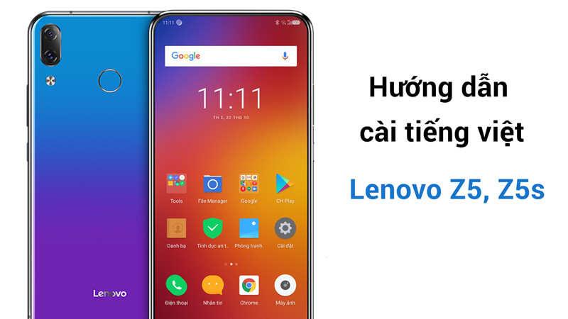 Hướng Dẫn Cài Tiếng Việt Cho Lenovo Z5, Z5s mới nhất 2019
