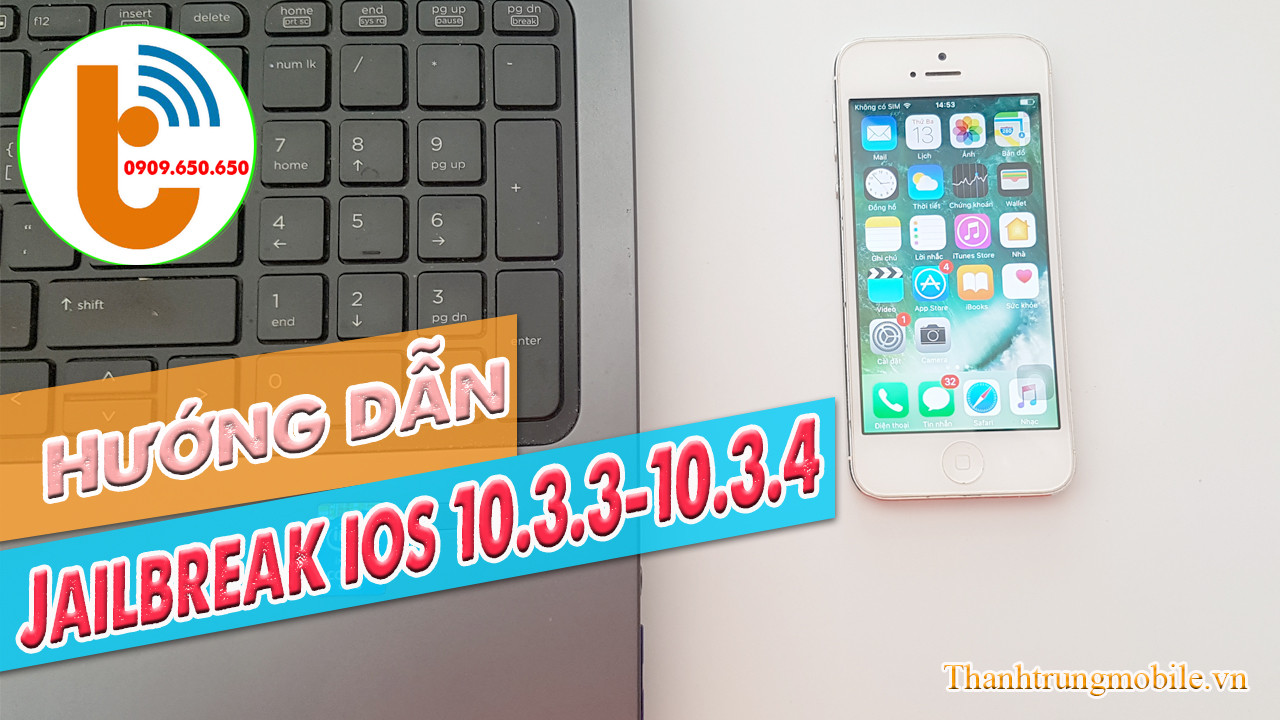 Hướng Dẫn Jailbreak iOS 10.3.4 cho iPhone chip 32bit