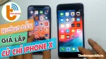 Hướng dẫn giả lập cử chỉ iPhone X cho iPhone đời thấp