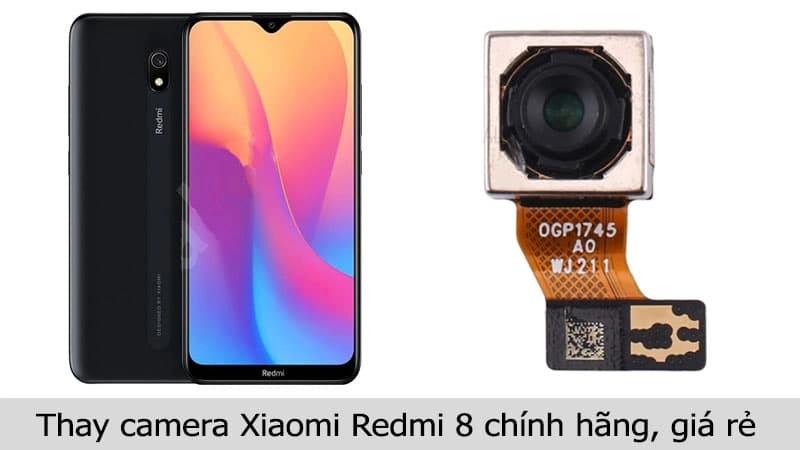 Thay camera Xiaomi Redmi 8 chính hãng, giá rẻ