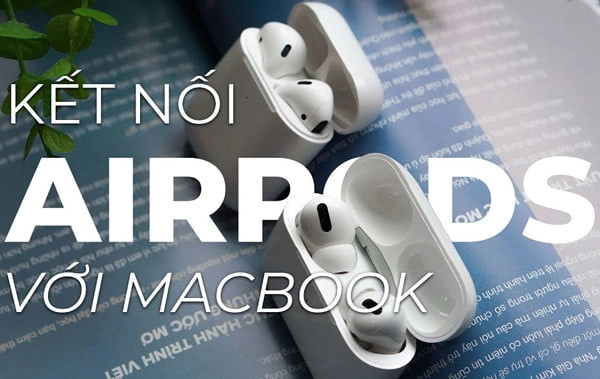 ket-noi-airpods-voi-macbook-2